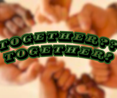 Together Together!